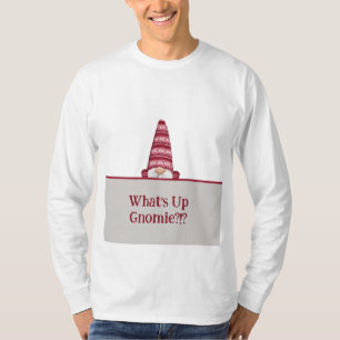 T-shirt Quoi de neuf Gnomie Holiday Gnome Texte personnali