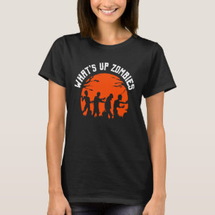 T-shirt Quoi de neuf Zombies Trick ou traiter Halloween