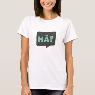 T-shirt Quoi ? Drôle de formule et définition de l'humour 