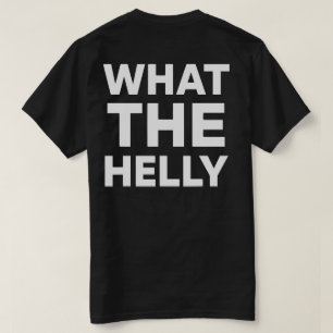 T-shirt quoi le helly - WTHELLY Mode Streetwear Musique
