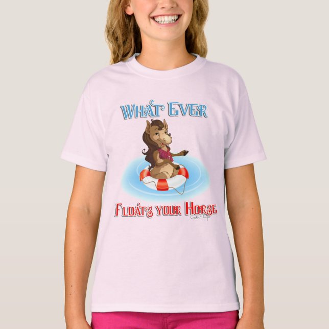 T-shirt Quoi Que Flotte Votre Cheval (Devant)