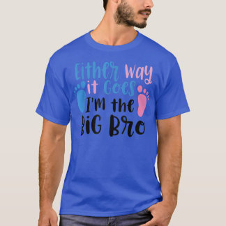 T-shirt Quoi Qu'Il En Soit, Je Suis Le Gros Bro Genre Bébé
