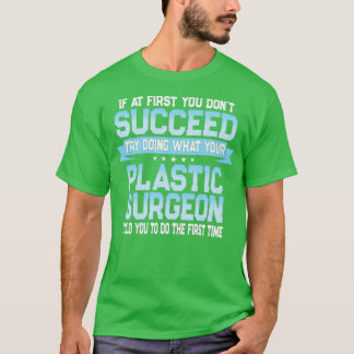 T-shirt Quota de Funny Plastic Surgeon