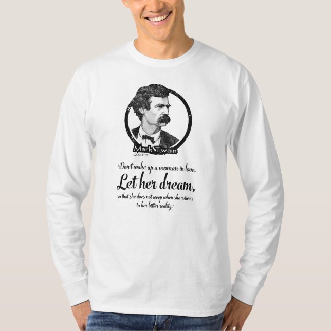 T - Shirt Quotes von Mark Twain (Vorderseite)