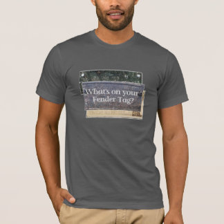 T-shirt 'Qu'y a-t-il sur votre balise Fender'