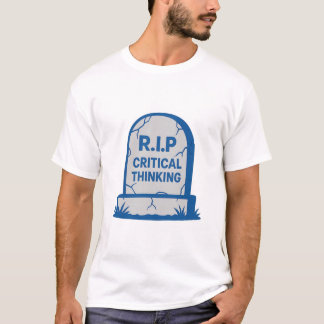 T-shirt R.I.P. Pensée critique