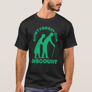 T-shirt Rabais Senior Vieux Gag Funny Adulte Humour M
