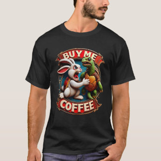 T-shirt Rabbit Accélère : Achetez-Moi Du Café ! Acheter Un