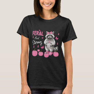 T-shirt Raccoon Feral Et Fort Cancer Du Sein Guerrier Fig