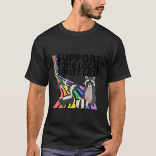 T-shirt Raccoon Possum Support Local Street Cats Retro