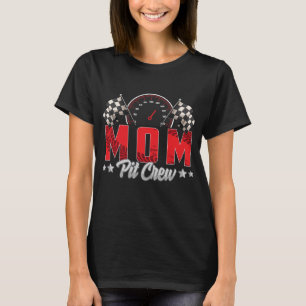 T-shirt Race Car Birthday Party Racing Family Maman Pit Cr