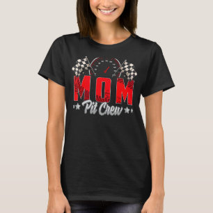 T-shirt Race Car Birthday Party Racing Family Maman Pit Cr