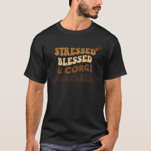 T-shirt Race de chien de compagnie Stressed Blessed s Corg