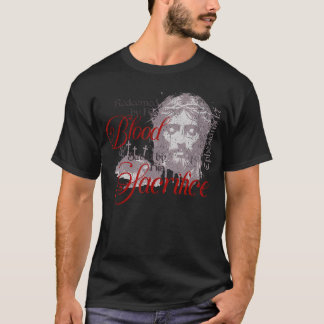 T-shirt Rachetée par son sang sauvée par son sacrifice