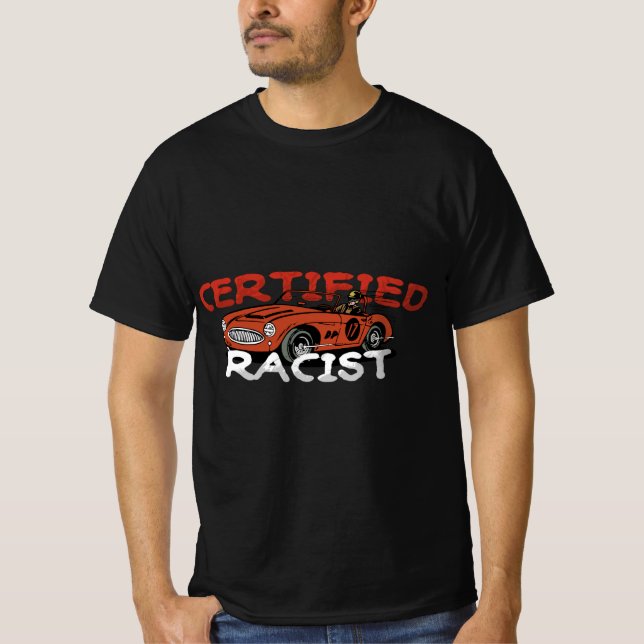 T-shirt RACIST? Nah… RACER (Devant)