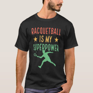 T-shirt Racquetball Joueur Racquetball Champion Racquetbal