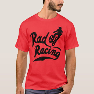 T-shirt Rad Racing Fourre-tout