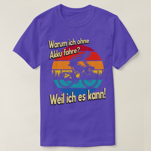 T-shirt Radfahrer Spruch ohne Akku (Design devant)
