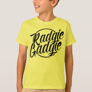 T-shirt Radgie Gadgie Newcastle Geordie Dialect