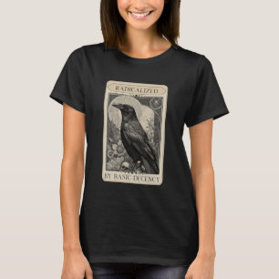T-shirt Radicalisé par la décence de base Carte Tarot Corb