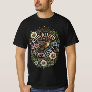 T-shirt Radicalisé par la décence élémentaire - Oiseau vin