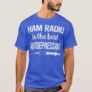 T-shirt Radio amateur antidépresseur