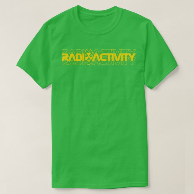 T-shirt radioactivité (Design devant)