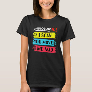 T-shirt Radiologie 101 Drôle IRM X-Ray Rad Tech Med Scan 