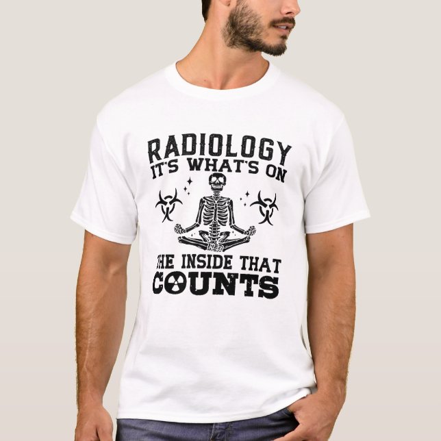 T-shirt Radiologie C'est ce qui se passe sur le technologu (Devant)