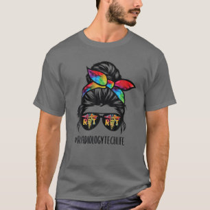 T-shirt Radiologie Tech Life Messy Bun Lunettes de cheveux