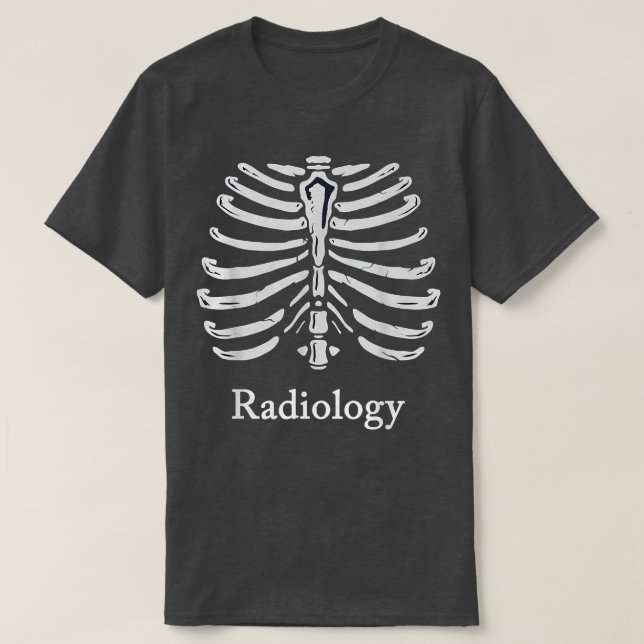 T-shirt Radiology Human Chest Skeleton Funny XRay Rad Tech (Design devant)