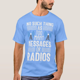 T-shirt Radioopérateur de jambon Messages amusants Radio a