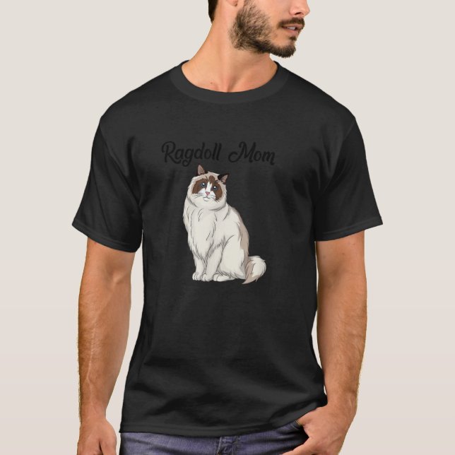 T-shirt Ragdoll Cat Mom Cat Owner (Devant)