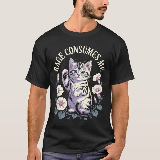 T-shirt Rage Consumes Me Cute Kitten  (Devant)