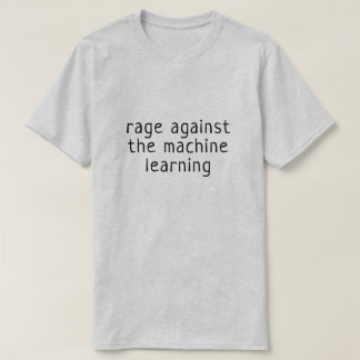 T-shirt Rage contre l'apprentissage machine