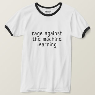 T-shirt Rage contre l'apprentissage machine
