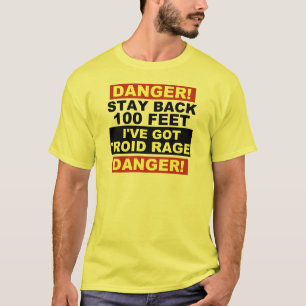 T-shirt Rage de avertissement de Roid