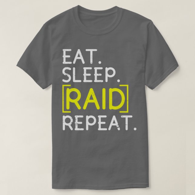 T-shirt Raid du sommeil de manger répéter le jeu (Design devant)