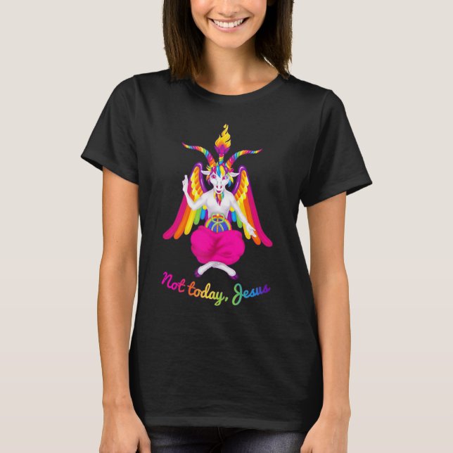 T-shirt Rainbow Baphomet Pas aujourd'hui Jésus Kawaii Hail (Devant)
