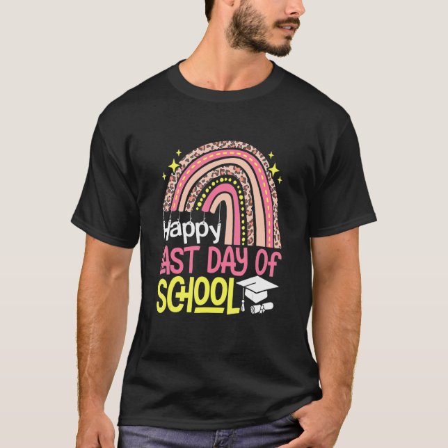 T-shirt Rainbow Joyeuse Dernière Journée D'École Pour Les  (Devant)