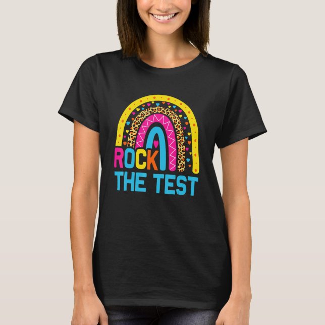 T-shirt Rainbow Leopard Test Day Rock The Test Teacher Tes (Devant)