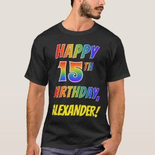 T-shirt Rainbow Look HAPPY 15E ANNIVERSAIRE + Nom personna