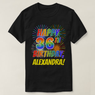 T-shirt Rainbow Look HAPPY 36E ANNIVERSAIRE; Fireworks + N