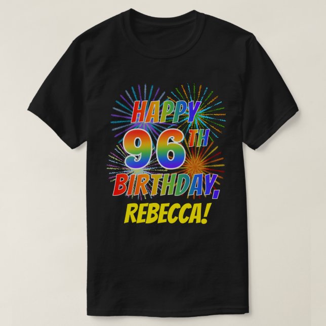 T-shirt Rainbow Look HAPPY 96E ANNIVERSAIRE; Fireworks + N (Design devant)