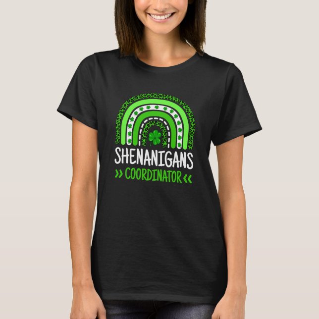 T-shirt Rainbow Shenanigans Coordinator Teacher St Patrick (Devant)