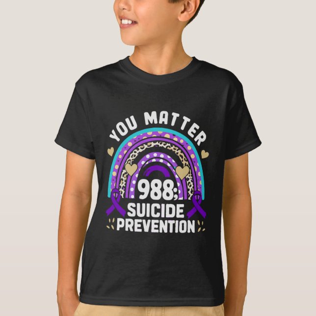 T-shirt Rainbow You Problem 988 Suicide Prevention Award (Devant)