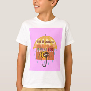 T-shirt Rainy Day Blues : I Miss You Je m'ennuie