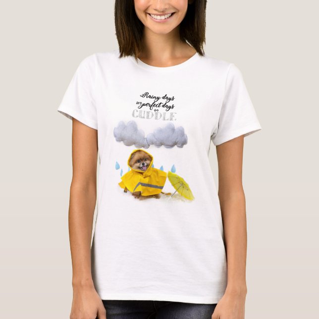 T-shirt Rainy Days sont des jours parfaits pour se câliner (Devant)
