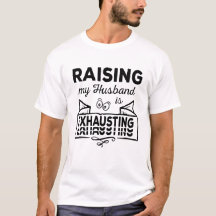 Raising my Husband is exhausting beau design