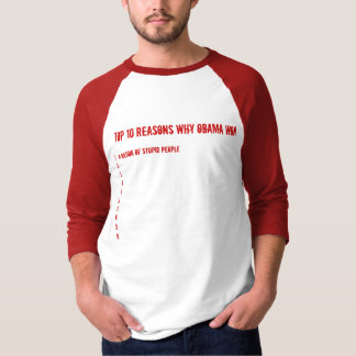 T-SHIRT RAISONS DU PRINCIPAL 10 POUR LESQUELLES OBAMA A